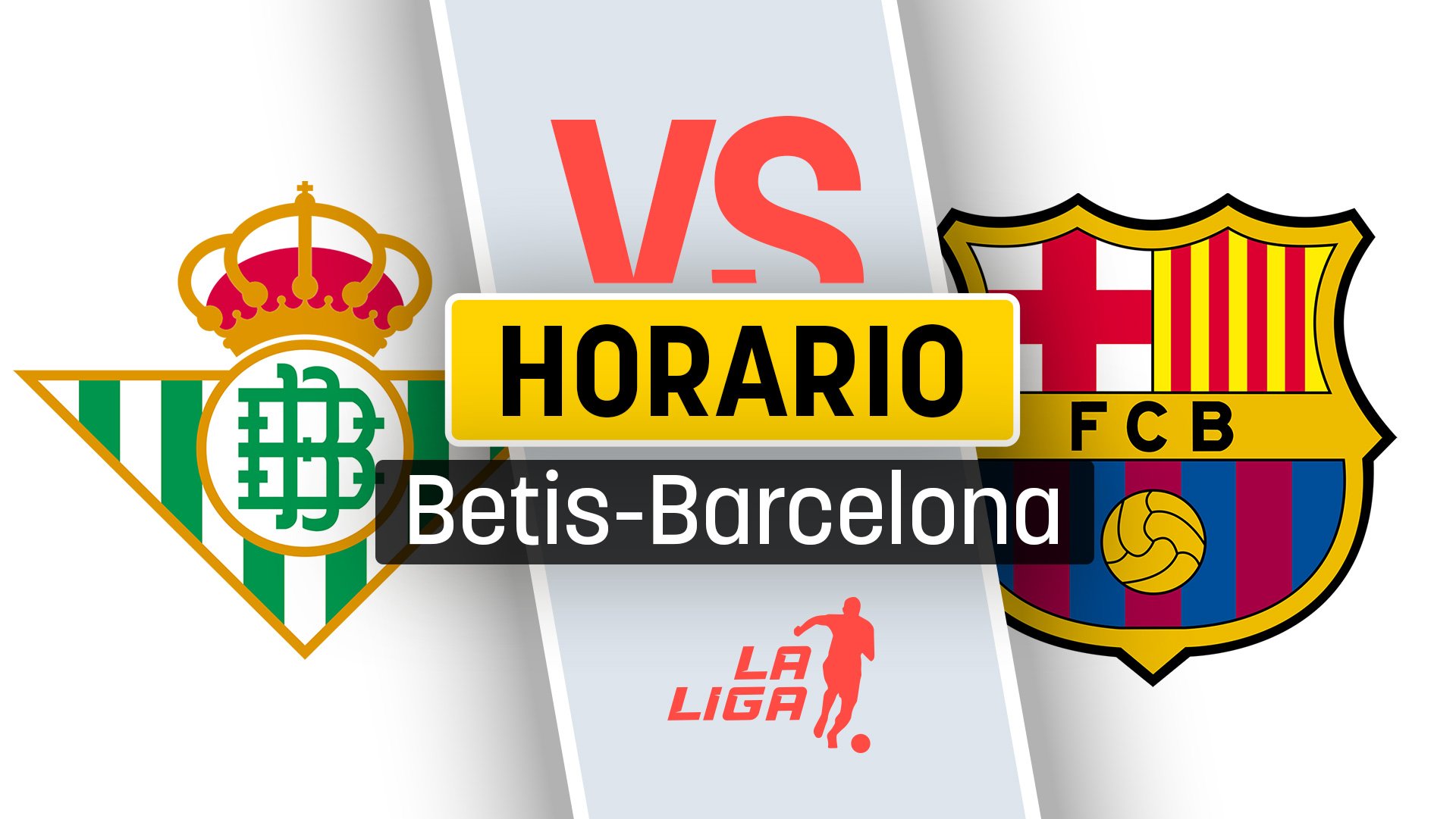 Horario Betis – Barcelona: dónde ver por TV y a qué hora juega el Barça.