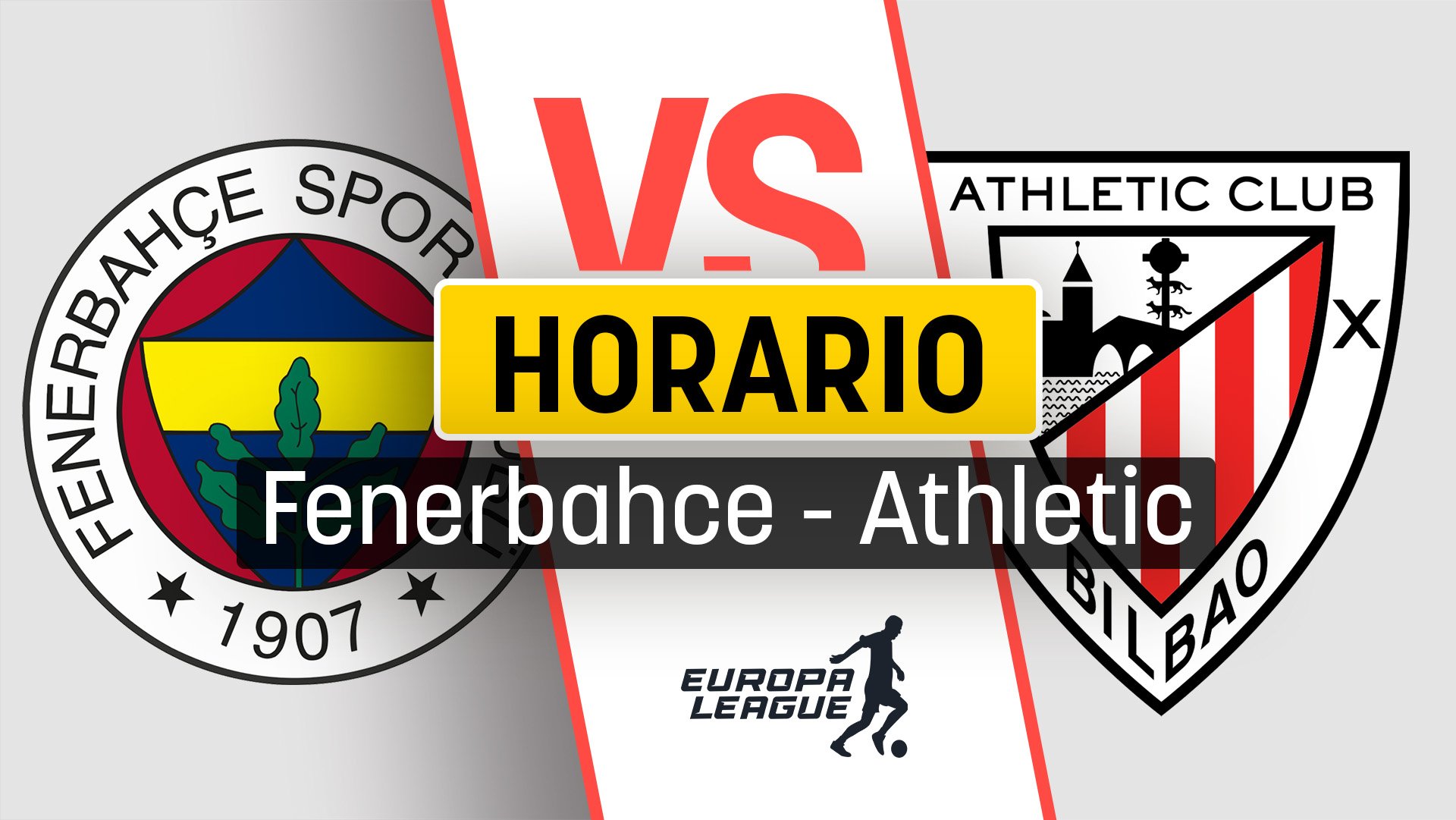 Horario Fenerbahce – Athletic de Bilbao: a qué hora y dónde ver la Europa League por TV.