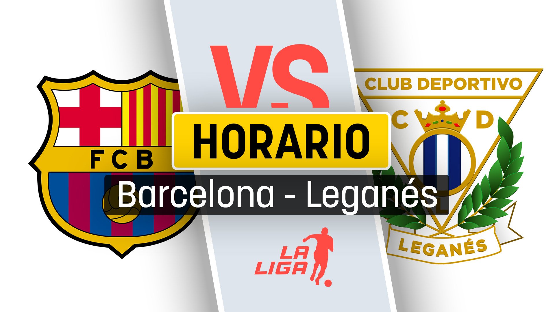 Horario Barcelona – Leganés: a qué hora es el partido de la Liga y dónde ver por TV.