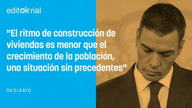 Nuevo récord de Sánchez: el déficit de viviendas más alto de la historia