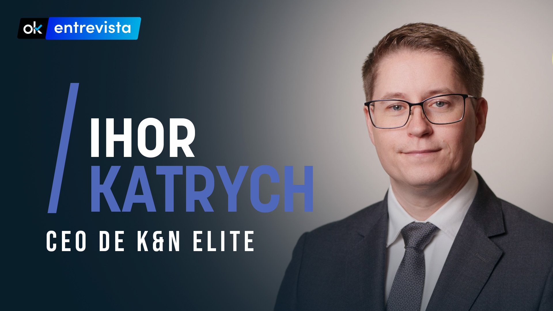 Ihor Katrych, CEO de K&N Élite