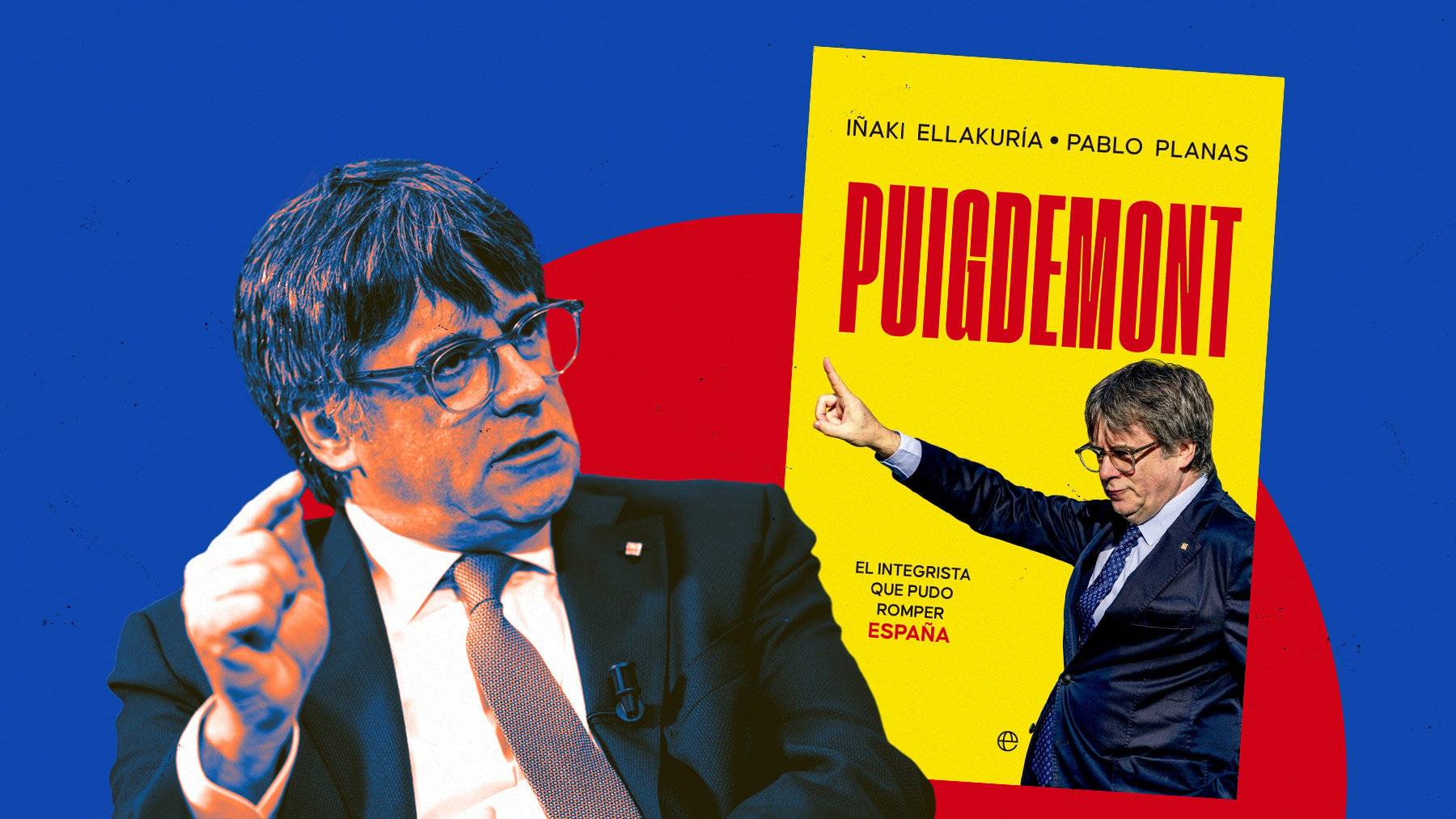 Portada de ‘Puigdemont’, publicado por La Esfera de los Libros.