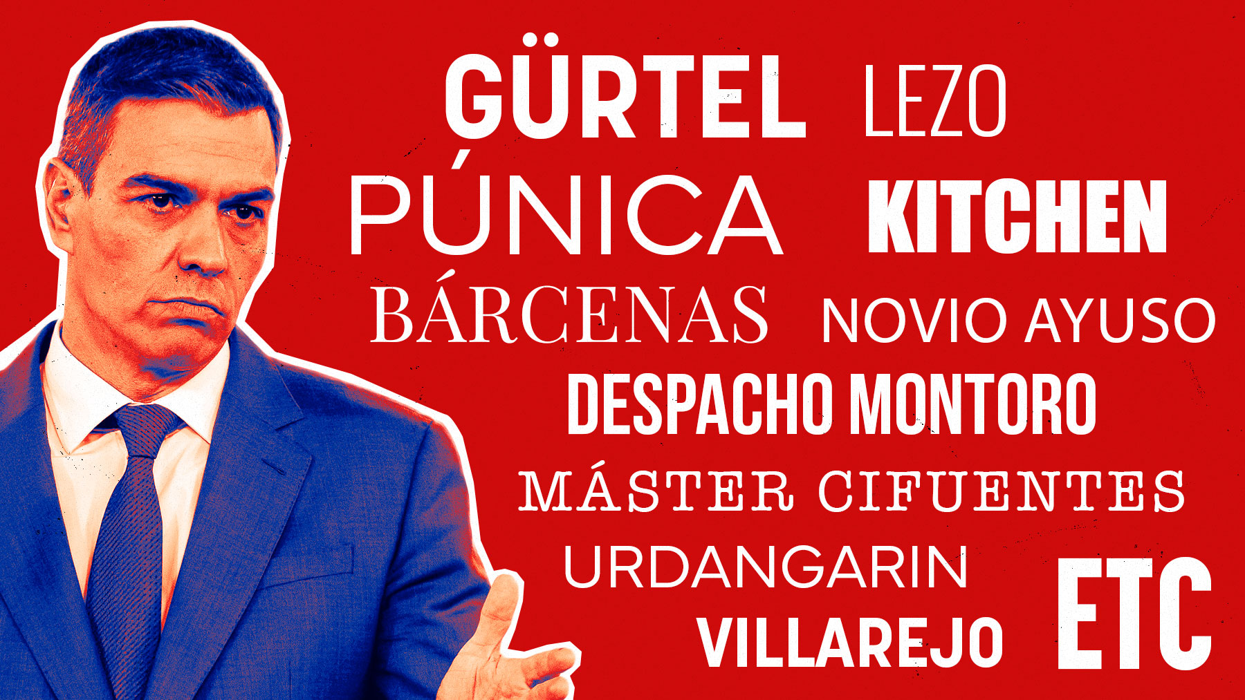 Pedro Sánchez y algunos de los casos donde el PSOE ha sido acusación popular.