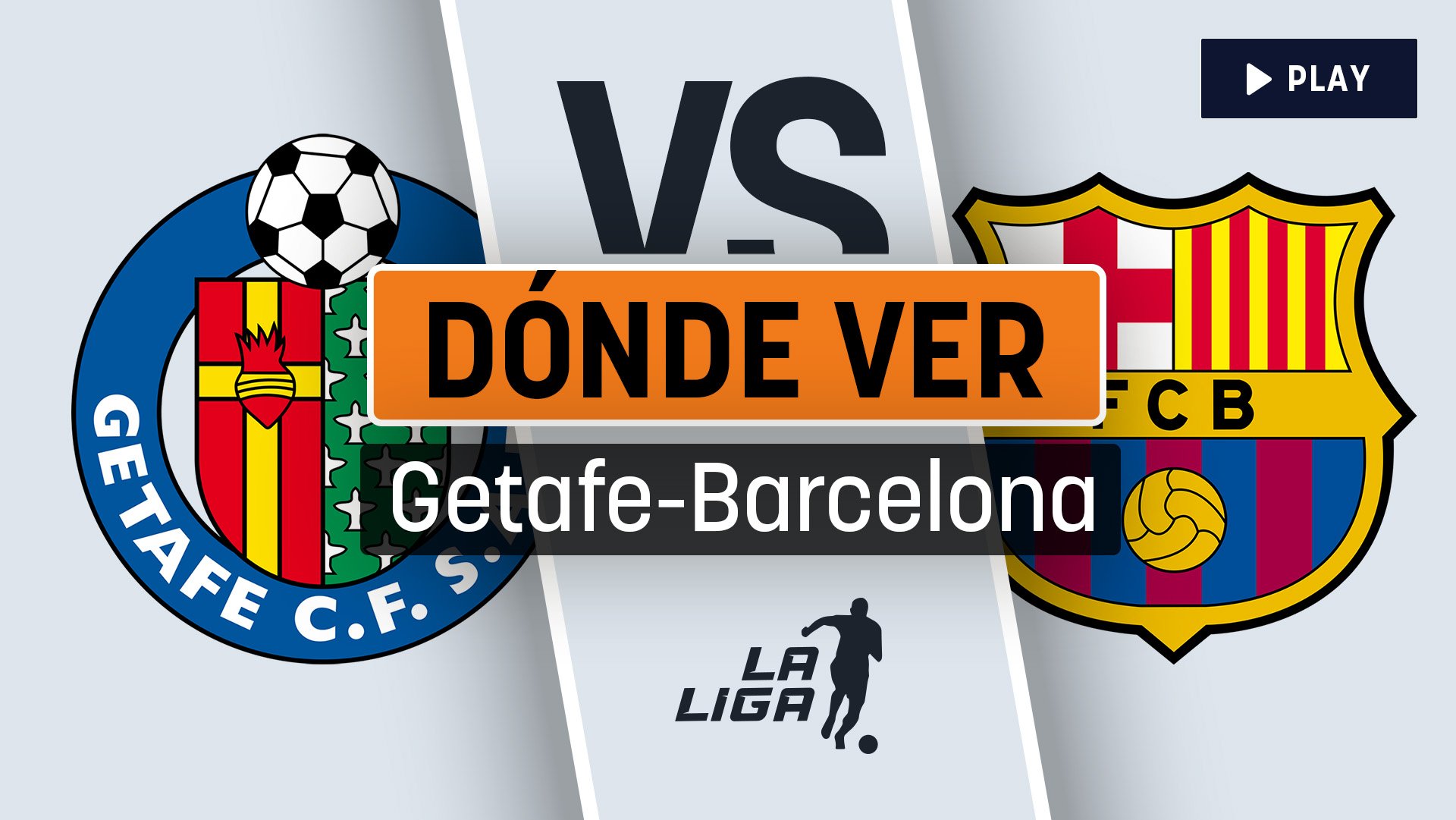 Getafe – Barcelona: a qué hora es y dónde ver por TV y online en directo el partido de Liga Santander