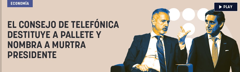 El Gobierno consuma su plan en Telefónica: el consejo destituye a Pallete y nombra a Murtra presidente