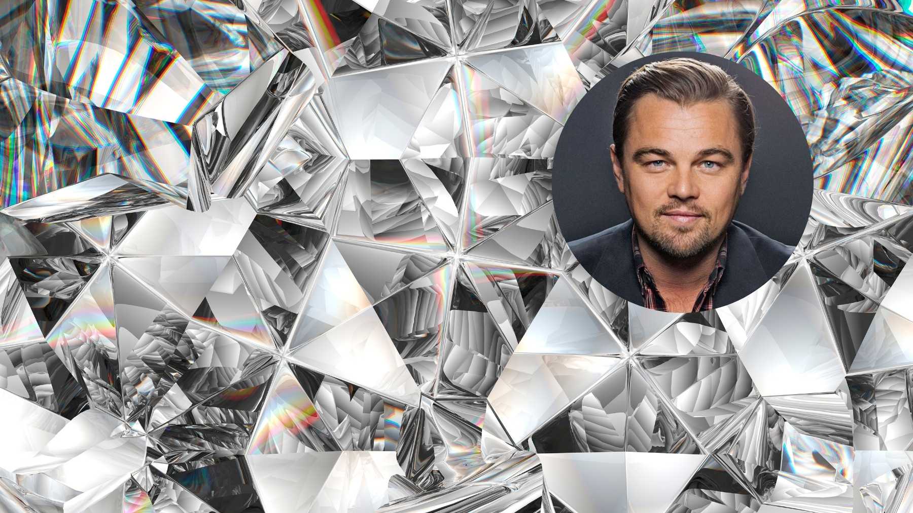 Diamantes y Leonardo DiCaprio.