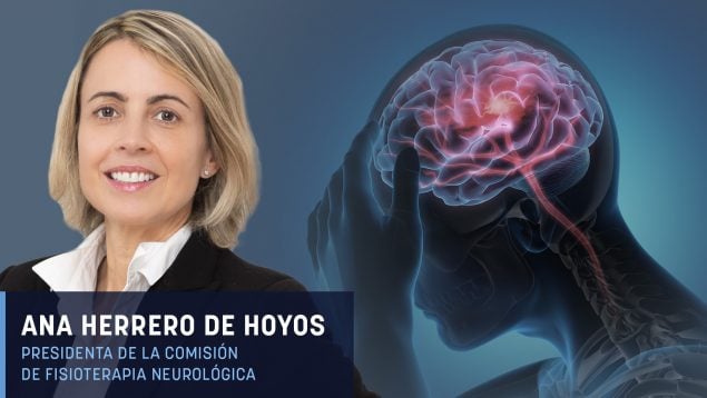 Ana Herrero: «Es indispensable ampliar a cualquier enfermedad cerebral la fisioterapia neurológica»