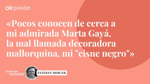 Marta Gayá, mi cisne negro