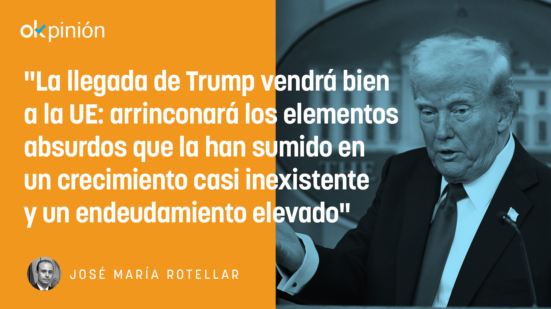 Trump y el posible revulsivo para la economía y la sociedad