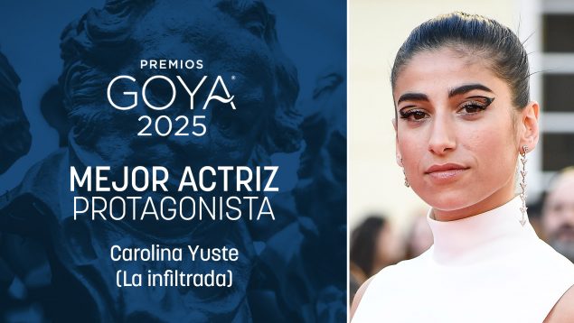 Carolina Yuste, Premio Goya 2025 a mejor actriz protagonista