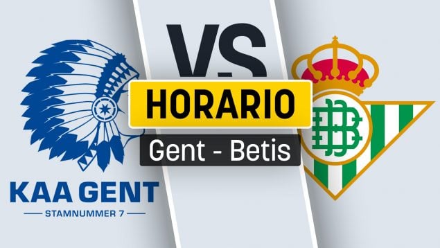 Gent Betis horario