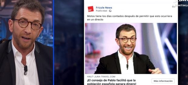 Pablo Motos ha denunciado en varias ocasiones que se realiza una estafa en la red utilizando su imagen (Atresmedia).