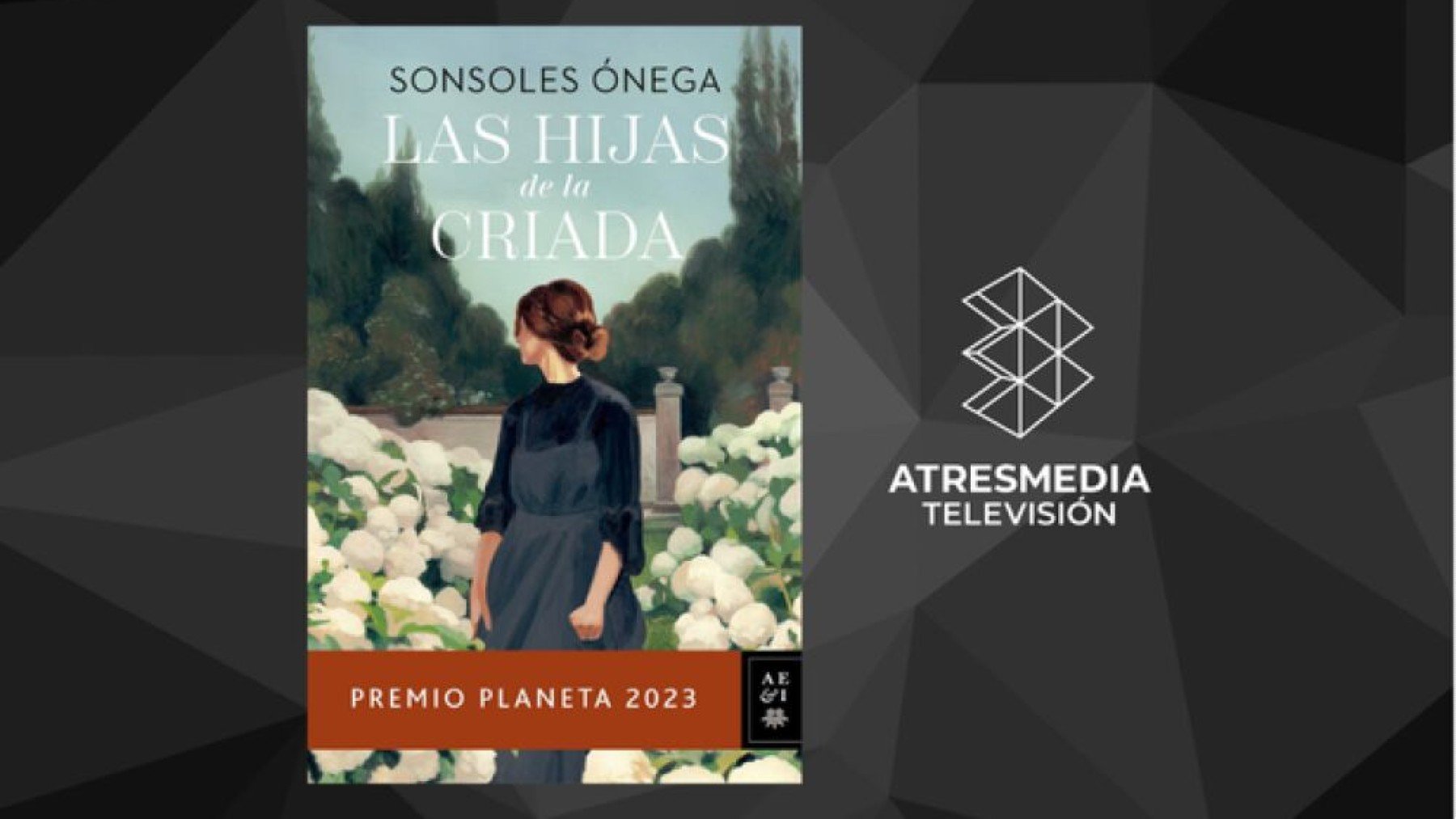 Atresmedia rueda la adaptación de ‘Las hijas de la criada’.