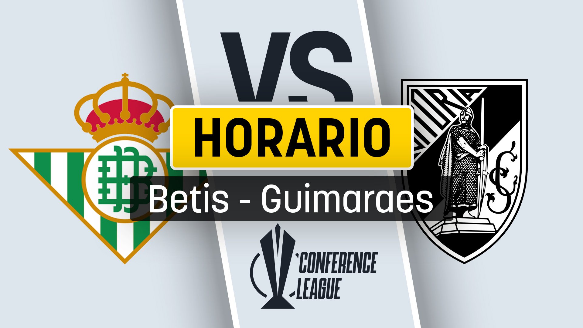 Betis – Vitoria de Guimaraes: horario y dónde ver en directo por TV y online el partido de la Conference League.