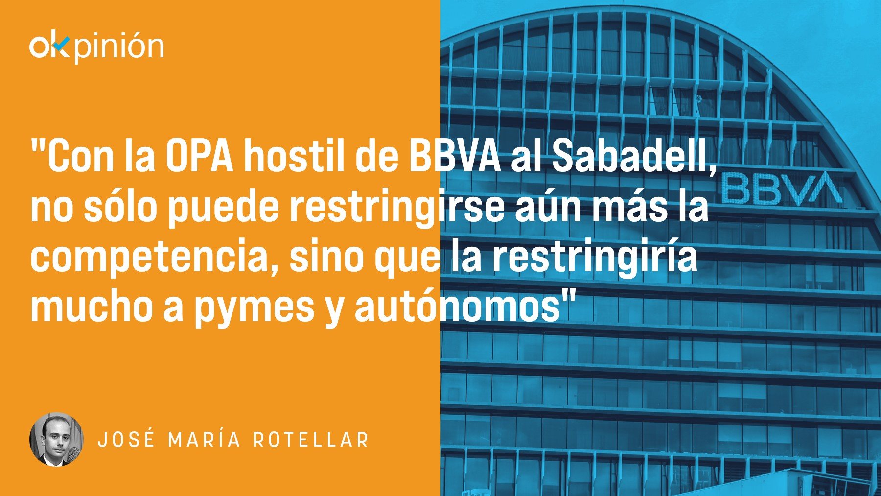 OPA BBVA-Sabadell: la disminución de la competencia bancaria