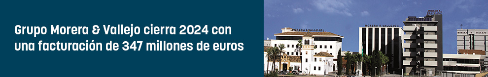Grupo Morera & Vallejo cierra 2024 con una facturación de 347 millones de euros