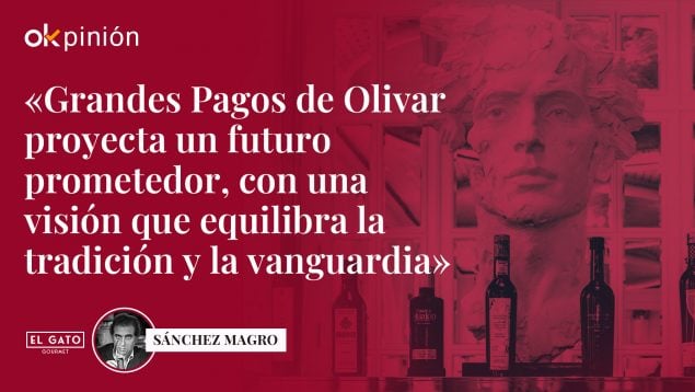 Grandes Pagos del Olivar