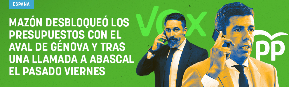 Mazón desbloqueó los presupuestos con el aval de Génova y tras una llamada a Abascal el pasado viernes