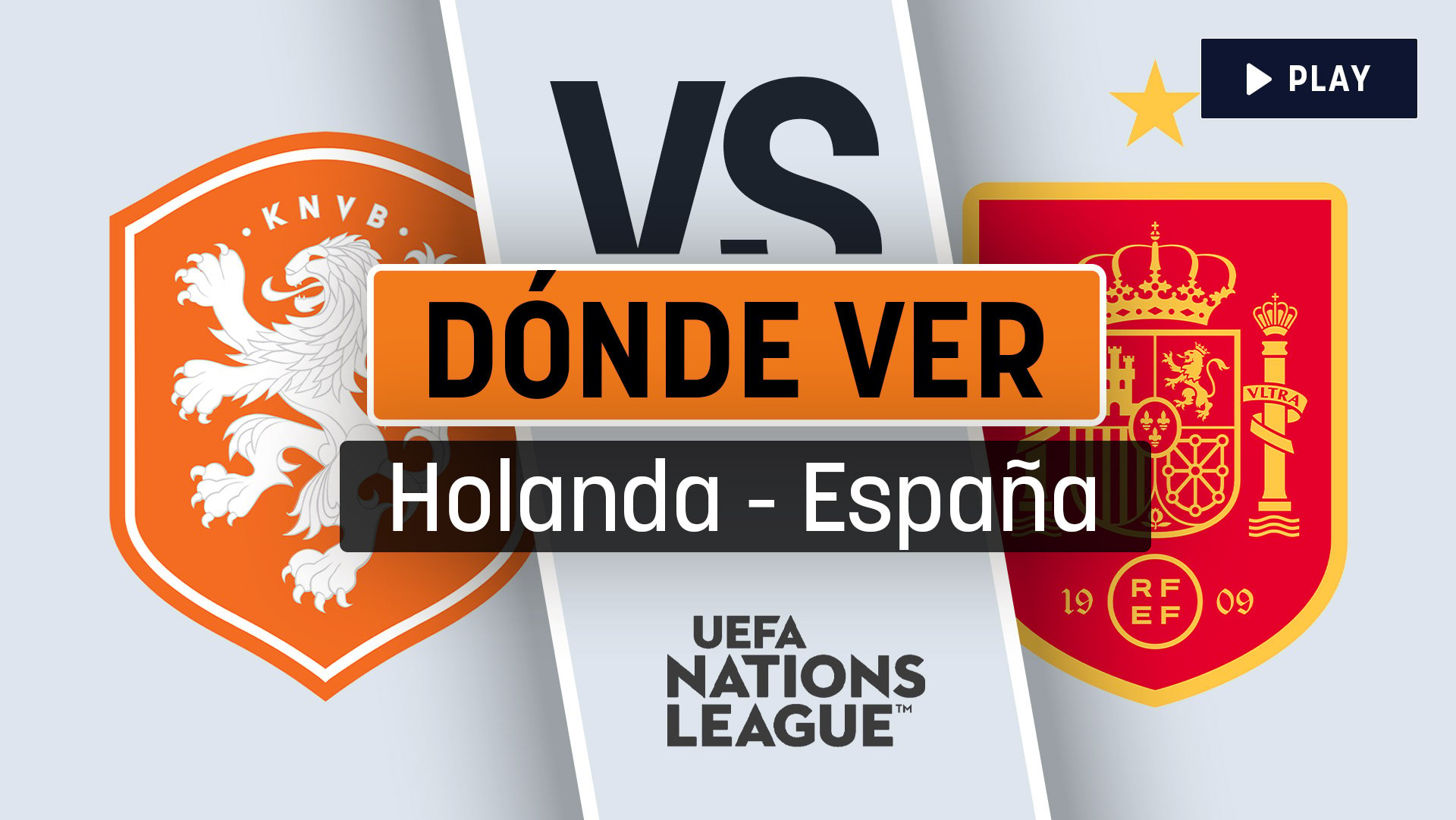 Holanda vs España: dónde ver en directo y a qué hora juega hoy la selección en la UEFA Nations League 2025