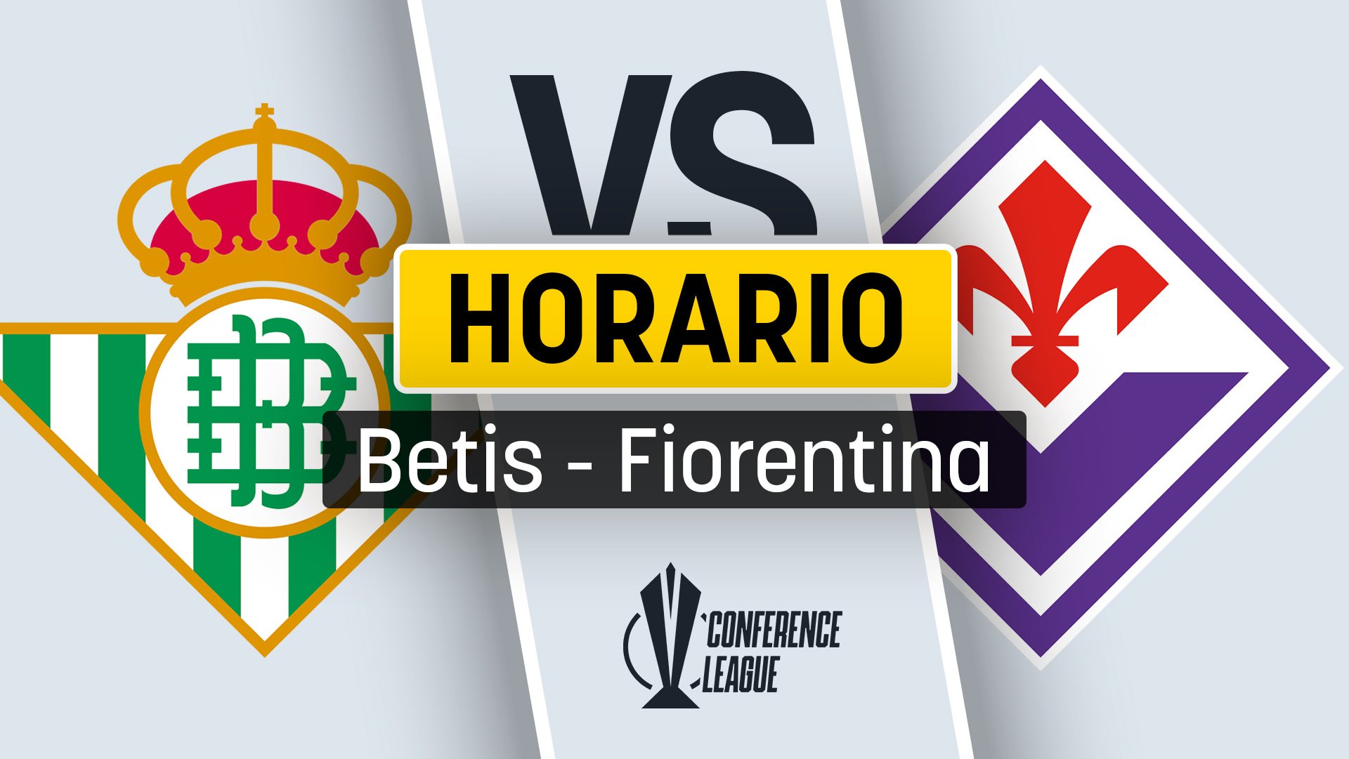 Betis – Fiorentina: hora, canal TV y dónde ver online el partido de la Conference League