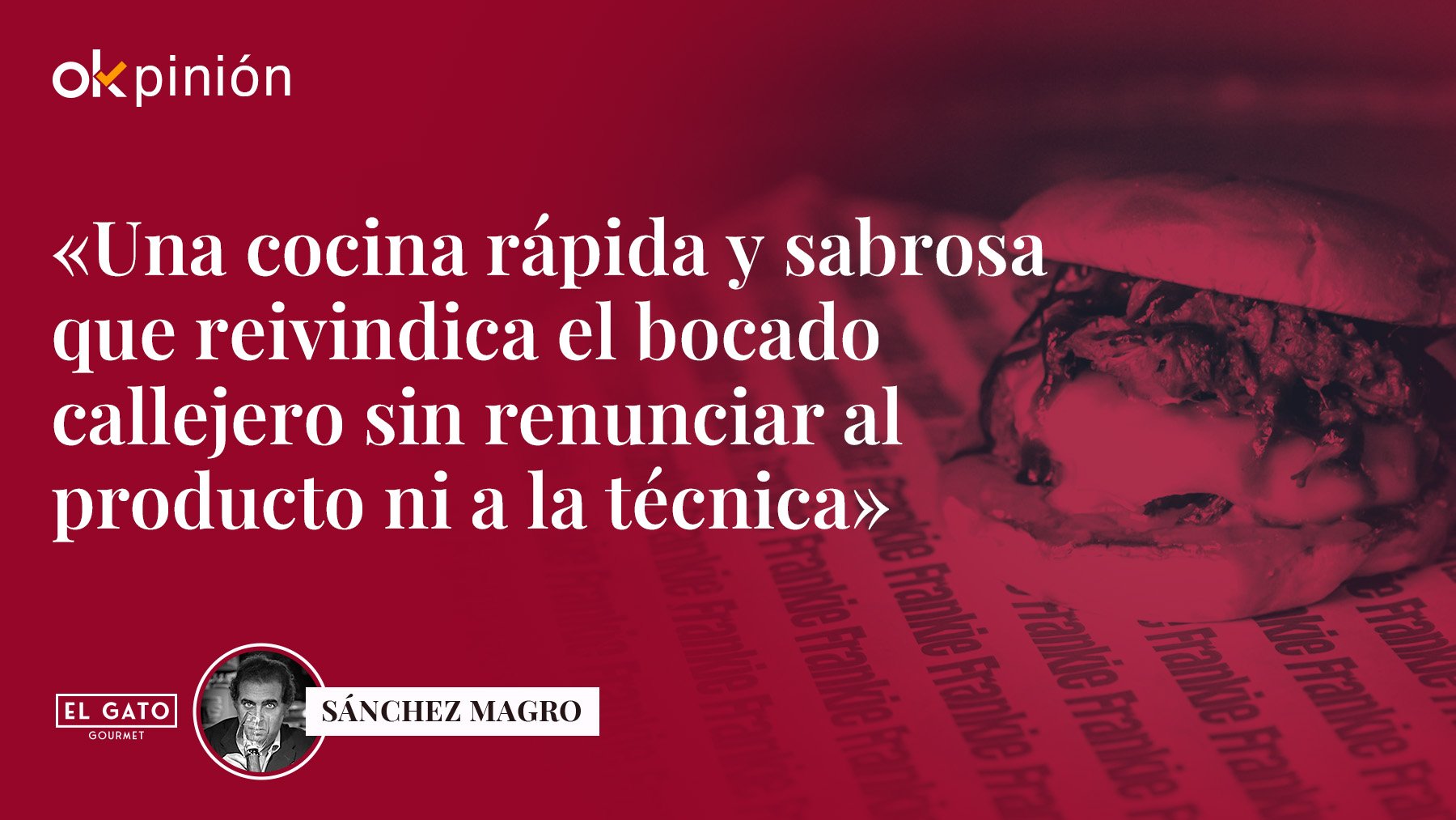‘Fast food’ de calidad: buen producto, técnica y mucho criterio
