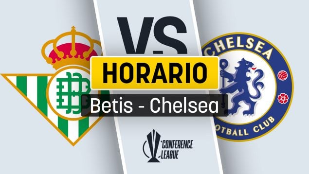Betis Chelsea horario
