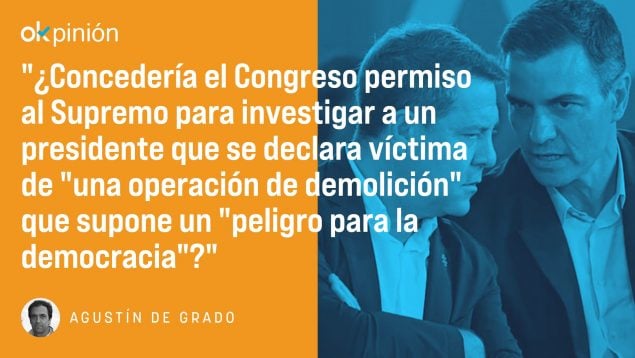 Pedro Sánchez, Emiliano García Page, suplicatorio, aforamiento