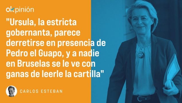 La UE padece un sanchismo galopante