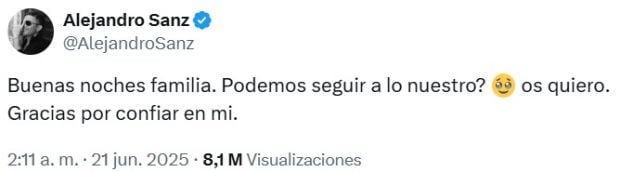Mensaje de Alejandro Sanz en redes sociales tras la entrevista de Ivet Playà en 'De viernes' (X).