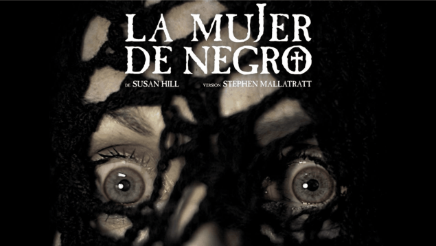La mujer de negro en el Teatro Alcázar
