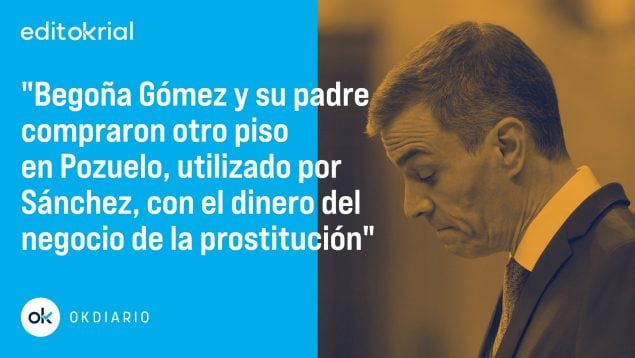 En efecto, Pedro Sánchez es partícipe a título lucrativo del negocio de la prostitución