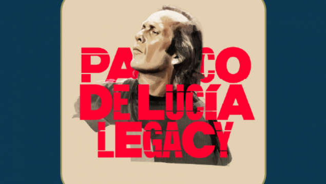 Paco de Lucía Legacy