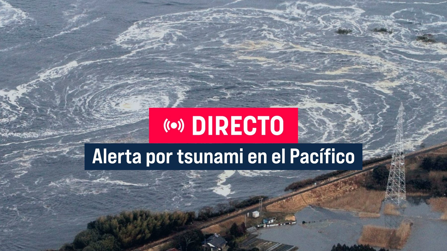 Alerta por tsunami en el Pacífico.