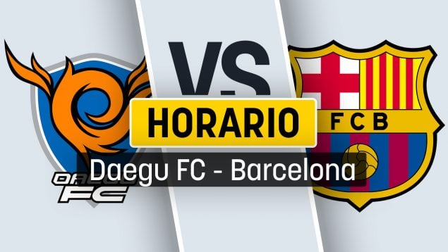Daegu Barcelona horario