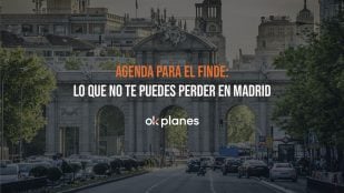 Planes en Madrid para el fin de semana