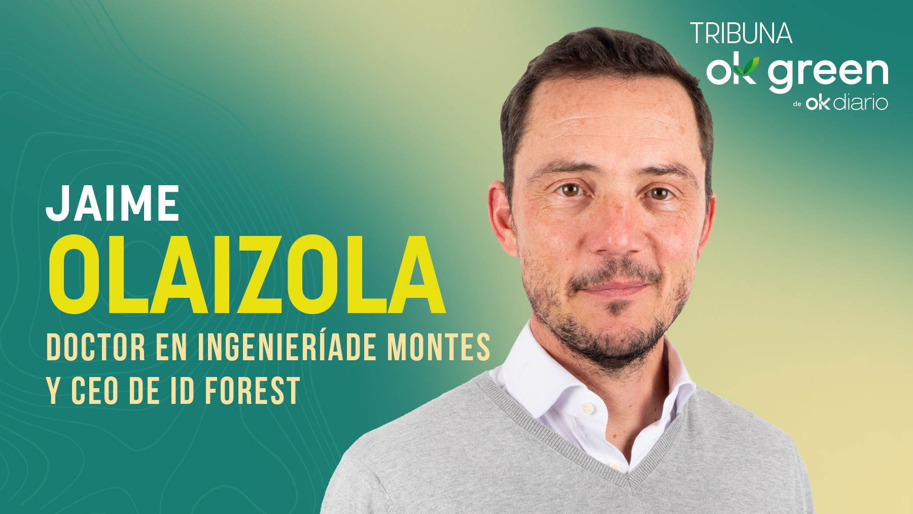 Jaime Olaizola Suárez, doctor en Ingeniería de Montes, especializado en Micología Forestal y CEO de ID Forest.