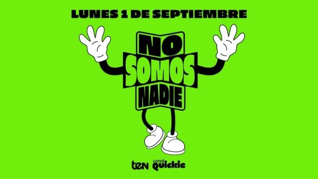 Logotipo de No somos nadie, el nuevo programa de Ten TV para las tardes (Canal Quickie).