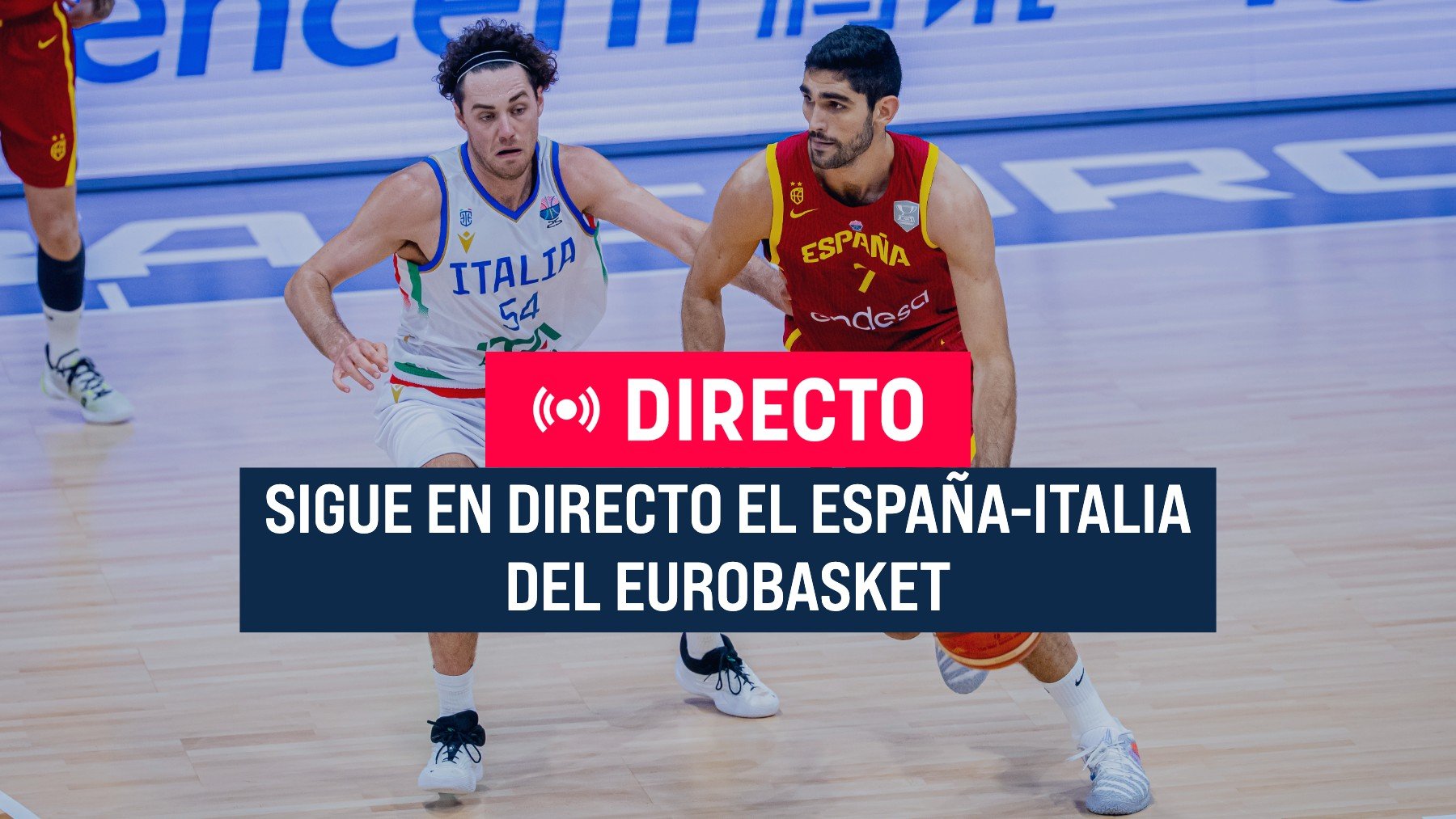 Sigue en directo el España-Italia del Eurobasket.