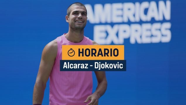 Alcaraz - Djokovic horario y dónde ver