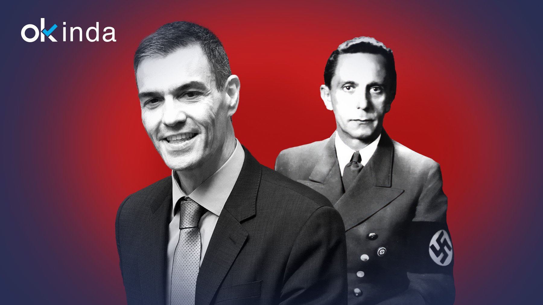 No berree «¡viva Pedro Sánchez!», berree «¡viva Goebbels!»
