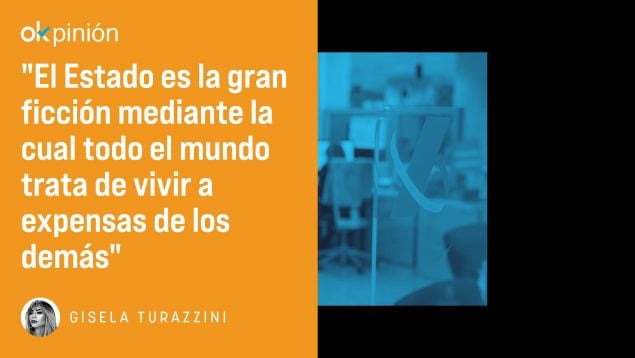 ¡La gran ficción del Estado!