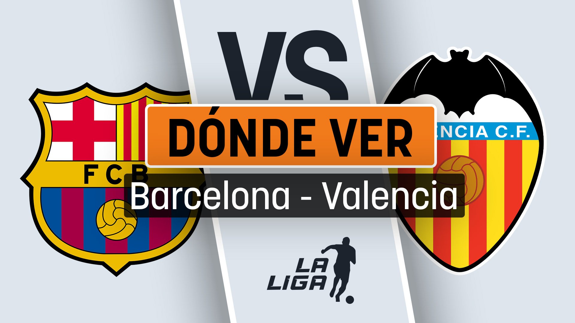 A qué hora y cuándo se juega el Barcelona – Valencia: dónde ver en directo gratis por TV el partido de Liga