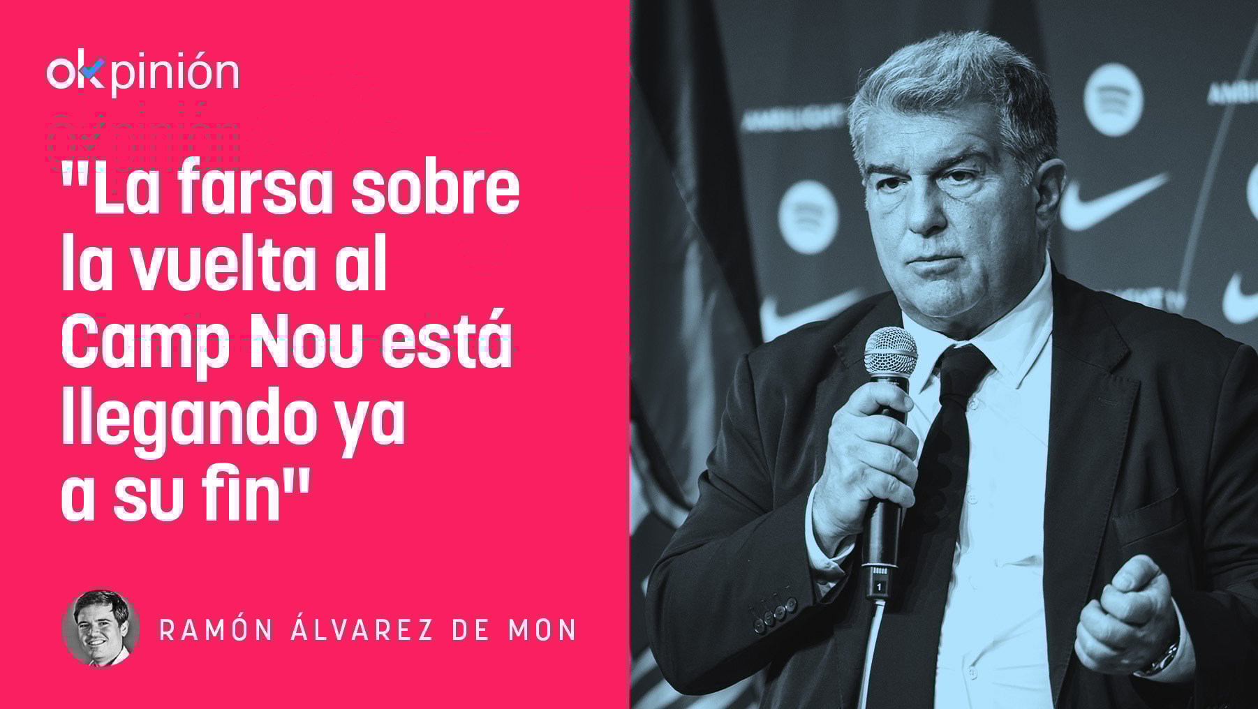 Ramón tenía razón: la farsa de Laporta sobre la vuelta al Camp Nou