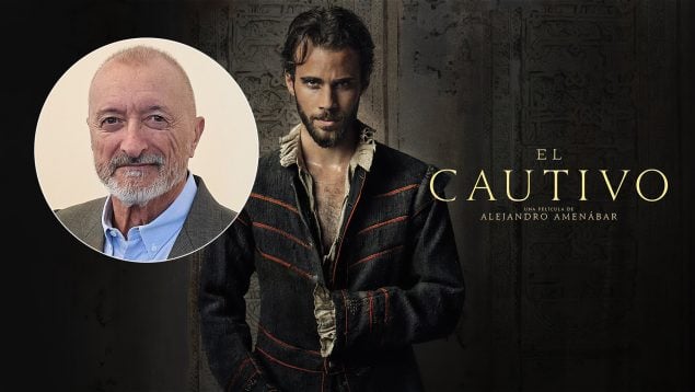 Arturo Pérez-Reverte, Alejandro Amenábar, El Cautivo, Miguel de Cervantes, Don Quijote de la Mancha, películas, cine, cartelera, El Quijote