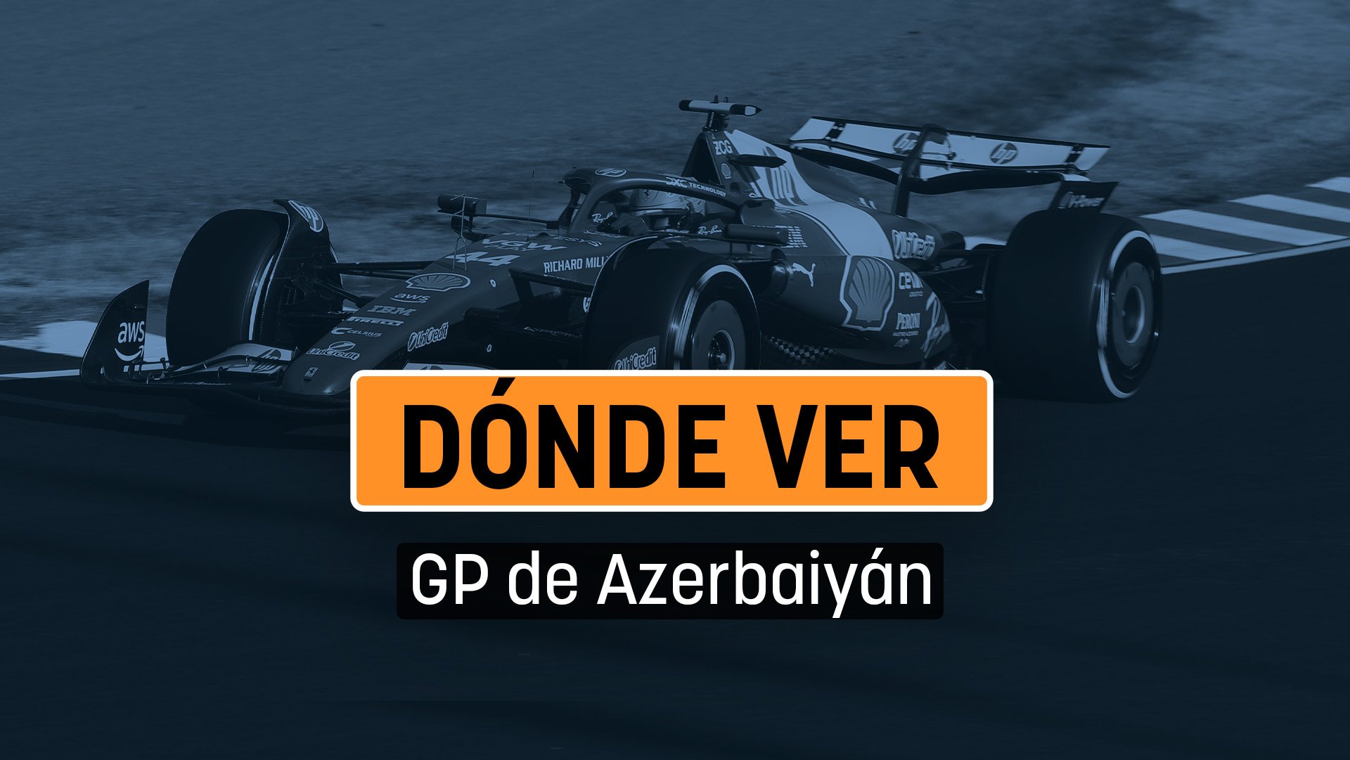 Dónde ver el GP de Azerbaiyán de F1 en directo por TV: cuándo es y horario de la carrera del Mundial 2025