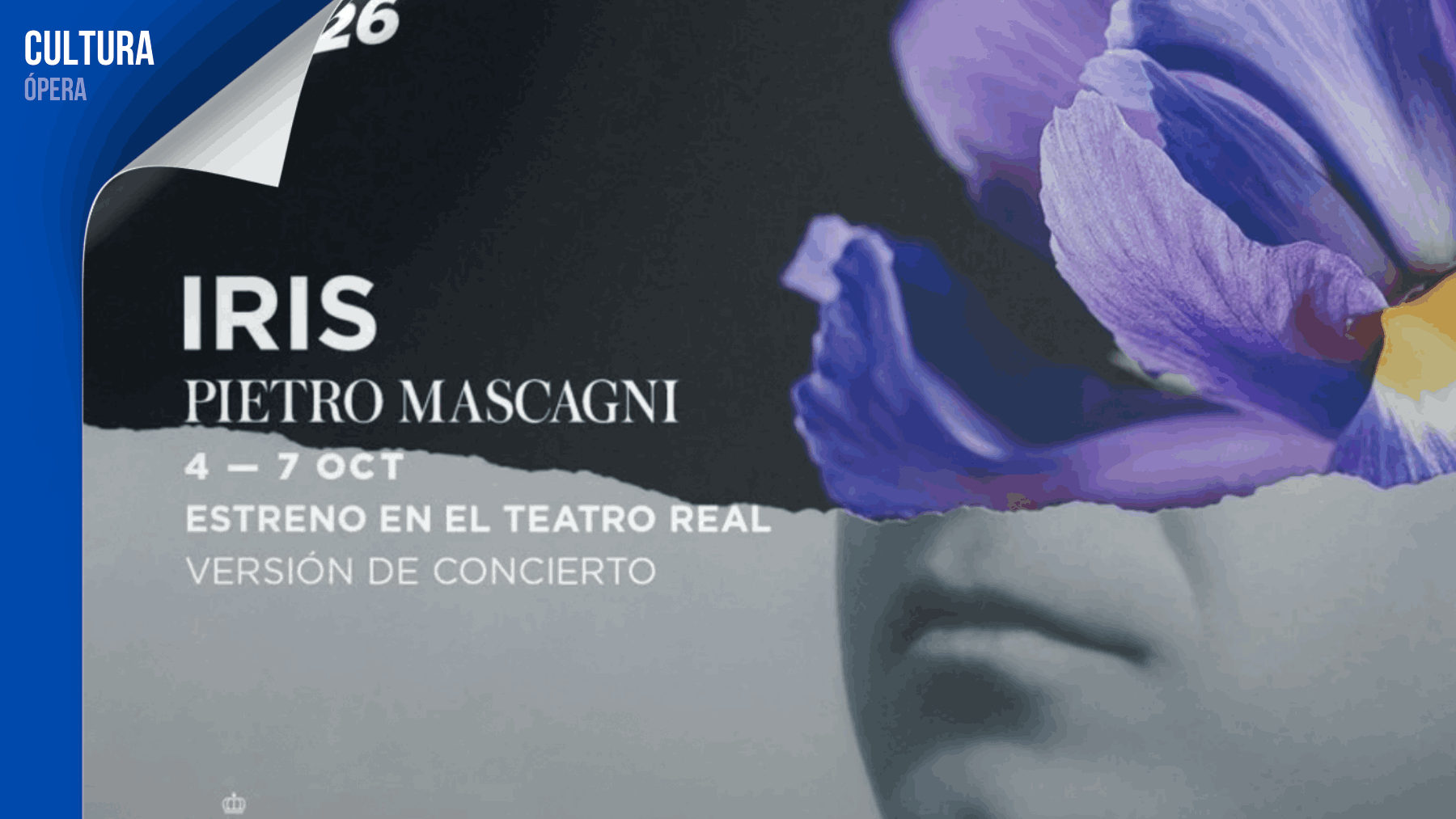 Iris, de Pietro Mascagni, vuelve al Teatro Real