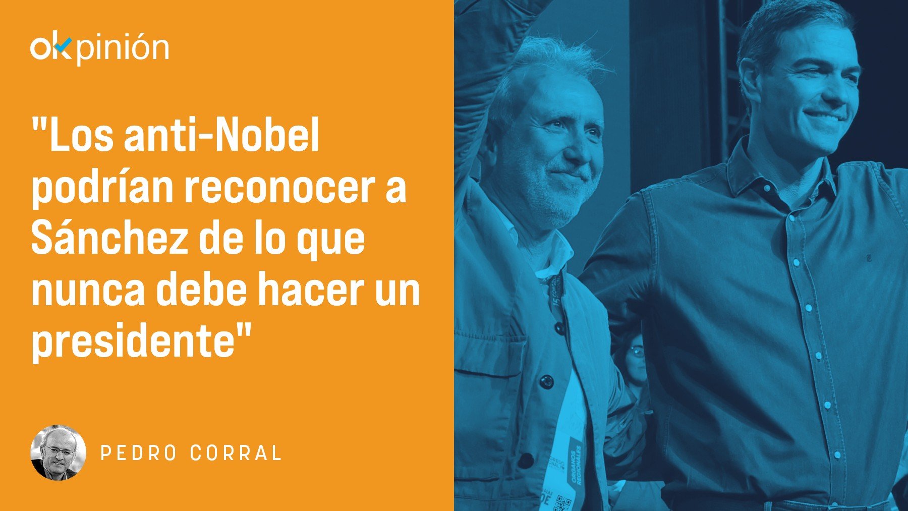 Pedro Sánchez y los premios anti-Nobel