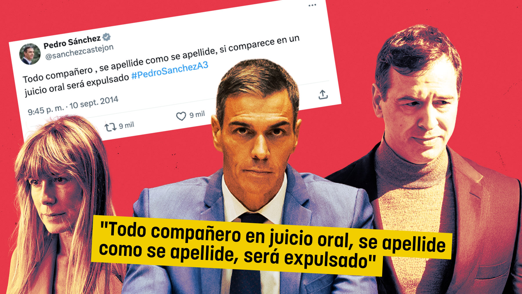 Sánchez en 2014: «Todo compañero en juicio oral, se apellide como se apellide, será expulsado»