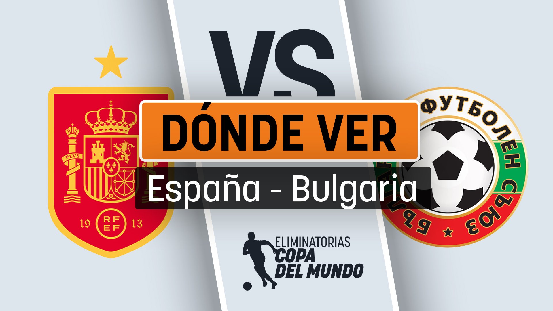Cuándo juega la selección española: horario y dónde ver por TV en directo el España – Bulgaria de clasificación para el Mundial 2026