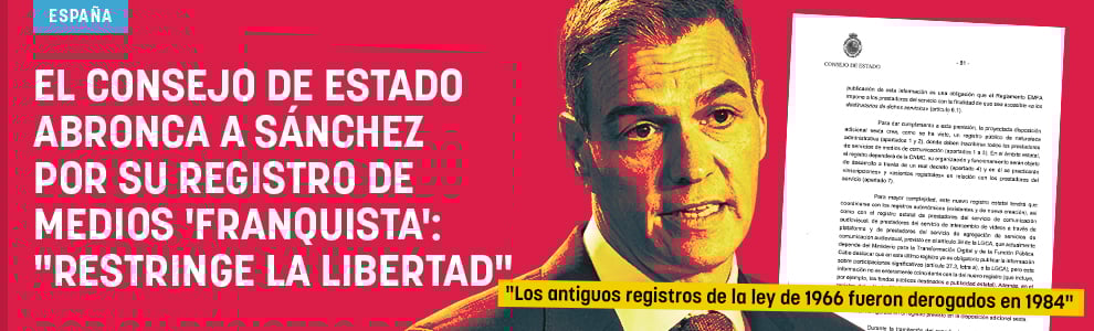 El Consejo de Estado abronca a Sánchez por su registro de medios